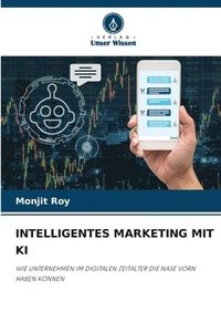 bokomslag Intelligentes Marketing Mit KI