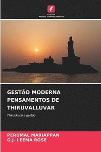 bokomslag Gestão Moderna Pensamentos de Thiruvalluvar