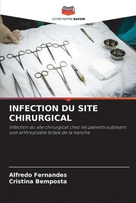 bokomslag Infection Du Site Chirurgical