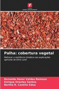 bokomslag Palha: cobertura vegetal
