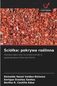 bokomslag ?ciólka: pokrywa ro?linna