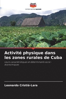 bokomslag Activité physique dans les zones rurales de Cuba