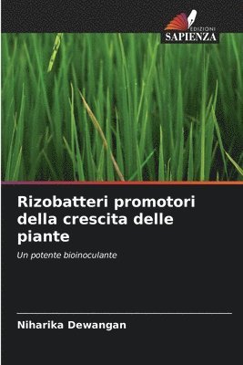 bokomslag Rizobatteri promotori della crescita delle piante