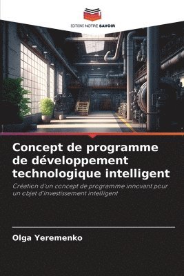 bokomslag Concept de programme de développement technologique intelligent