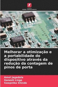 bokomslag Melhorar a otimização e a portabilidade do dispositivo através da redução da contagem de pinos de porta
