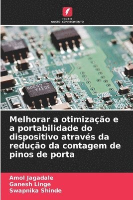 bokomslag Melhorar a otimização e a portabilidade do dispositivo através da redução da contagem de pinos de porta