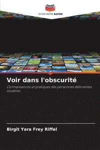 bokomslag Voir dans l'obscurité