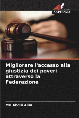 Migliorare l'accesso alla giustizia dei poveri attraverso la Federazione