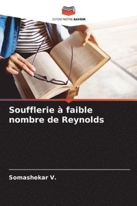 bokomslag Soufflerie à faible nombre de Reynolds