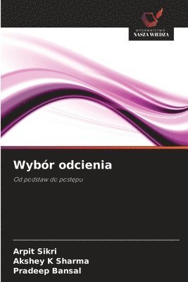 Wybór odcienia