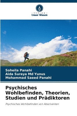 bokomslag Psychisches Wohlbefinden, Theorien, Studien und Prädiktoren