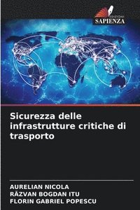 bokomslag Sicurezza delle infrastrutture critiche di trasporto