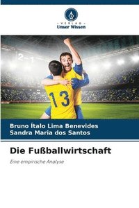 bokomslag Die Fußballwirtschaft