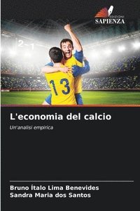 bokomslag L'economia del calcio