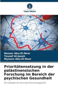bokomslag Prioritätensetzung in der palästinensischen Forschung im Bereich der psychischen Gesundheit