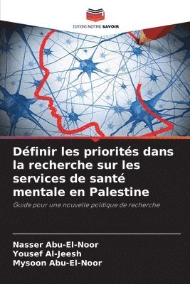 bokomslag Définir les priorités dans la recherche sur les services de santé mentale en Palestine