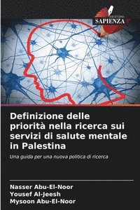 bokomslag Definizione delle priorità nella ricerca sui servizi di salute mentale in Palestina