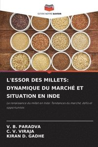bokomslag L'Essor Des Millets: Dynamique Du Marché Et Situation En Inde