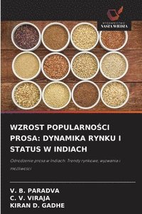 bokomslag Wzrost Popularno?ci Prosa: Dynamika Rynku I Status W Indiach