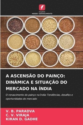 bokomslag A Ascensão Do Painço: Dinâmica E Situação Do Mercado Na Índia