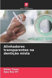 bokomslag Alinhadores transparentes na dentição mista