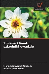bokomslag Zmiana klimatu i szkodniki owadzie