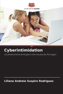 Liliana Andreia Suspiro Rodrigues - Cyberintimidation, Häftad
