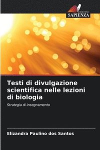 bokomslag Testi di divulgazione scientifica nelle lezioni di biologia