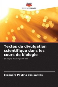 bokomslag Textes de divulgation scientifique dans les cours de biologie