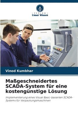 bokomslag Maßgeschneidertes SCADA-System für eine kostengünstige Lösung