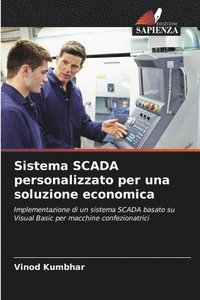 bokomslag Sistema SCADA personalizzato per una soluzione economica