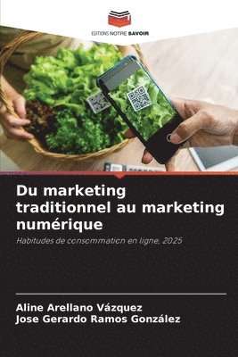 bokomslag Du marketing traditionnel au marketing numérique