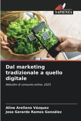 bokomslag Dal marketing tradizionale a quello digitale