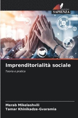 Merab Mikelashvili, Tamar Khinikadze-Gvaramia - Imprenditorialità sociale, Häftad