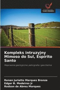 bokomslag Kompleks intruzyjny Mimoso do Sul, Espírito Santo