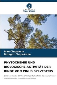 bokomslag Phytochemie Und Biologische Aktivität Der Rinde Von Pinus Sylvestris