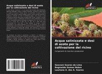 bokomslag Acqua salinizzata e dosi di azoto per la coltivazione del ricino