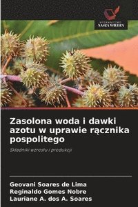 bokomslag Zasolona woda i dawki azotu w uprawie r?cznika pospolitego