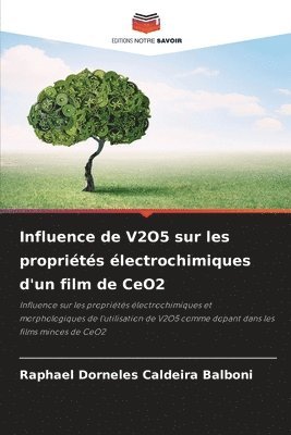 bokomslag Influence de V2O5 sur les propriétés électrochimiques d'un film de CeO2