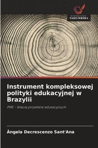 bokomslag Instrument kompleksowej polityki edukacyjnej w Brazylii