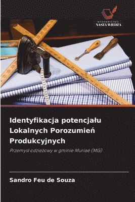 bokomslag Identyfikacja potencjalu Lokalnych Porozumie? Produkcyjnych