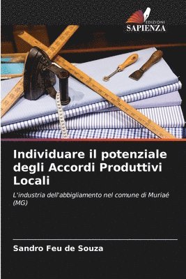 bokomslag Individuare il potenziale degli Accordi Produttivi Locali
