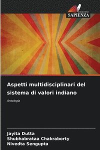 bokomslag Aspetti multidisciplinari del sistema di valori indiano