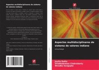 bokomslag Aspectos multidisciplinares do sistema de valores indiano