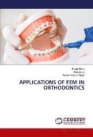 bokomslag APPLICATIONS OF FEM IN ORTHODONTICS