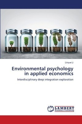 bokomslag Environmental psychology in applied economics