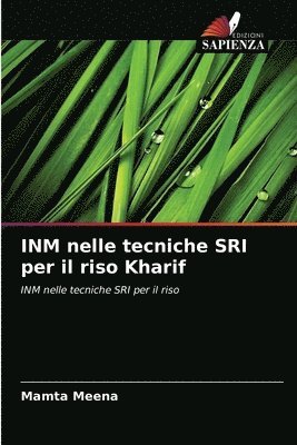 INM nelle tecniche SRI per il riso Kharif 1