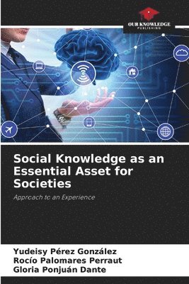 bokomslag Social Knowledge as an Essential Asset for Societies