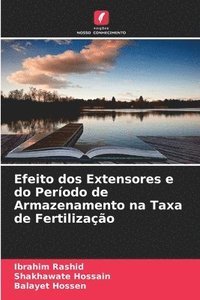 bokomslag Efeito dos Extensores e do Perodo de Armazenamento na Taxa de Fertilizao