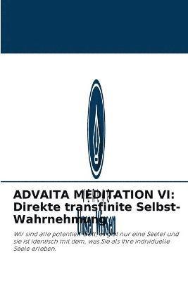Advaita Meditation VI 1